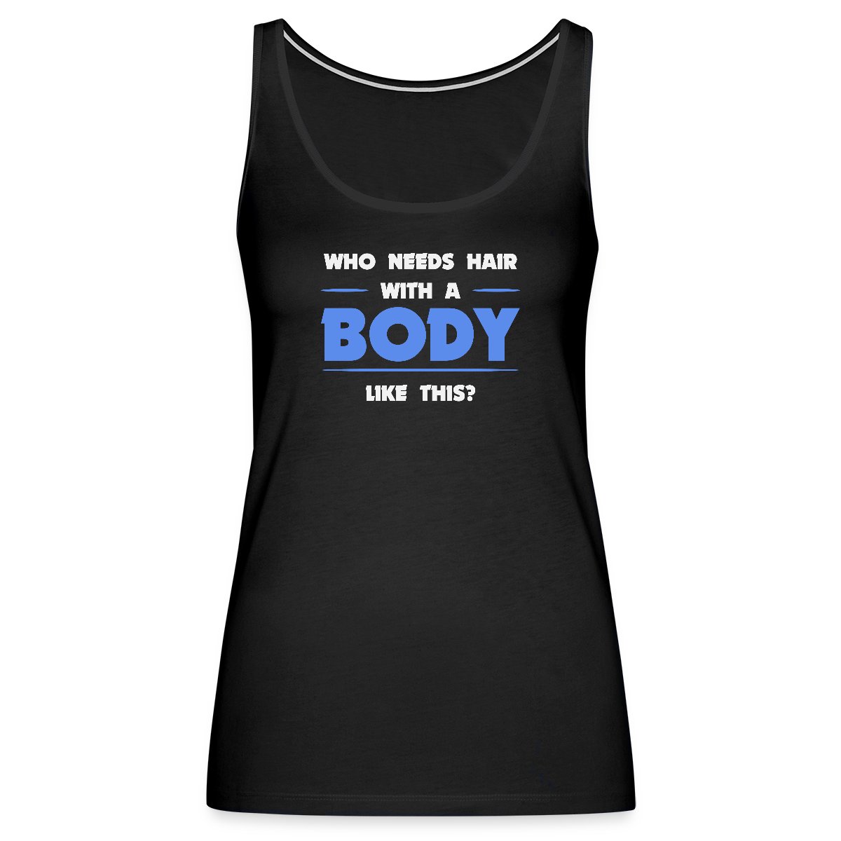 Who needs hair with a body like this - Undefined