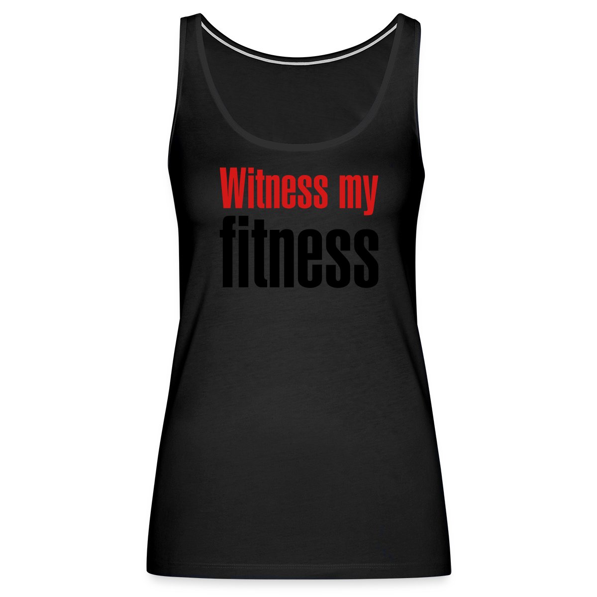 Witness my fitness - Womens's Tank tops